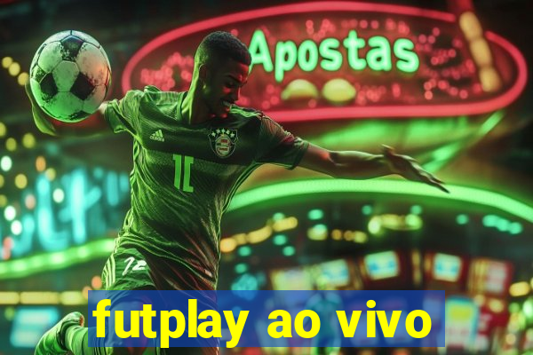 futplay ao vivo